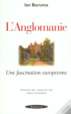 Capa do artigo Anglomanie ; Une Fascination Europeenne