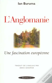 Capa do artigo Anglomanie ; Une Fascination Europeenne
