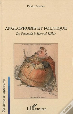 Capa do artigo Anglophobie Et Politique ; De Fachoda À Mers El-Kébir