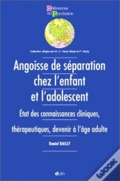 Capa do artigo Angoise De Separation Chez L Enfant Et L Adolescent / La Prevention Du Suicide Role Des Praticiens Et Des Differentes Structures De Soins