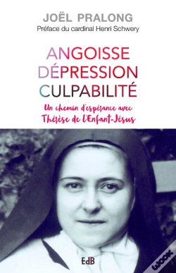 Capa do artigo Angoisse, Dépression, Culpabilité ; Un Chemin D'Espérance Avec Thérése De L'Enfant Jésus
