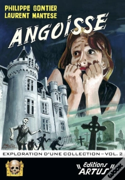 Capa do artigo Angoisse, Exploration D'Une Collection Tome 2
