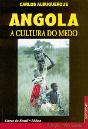 Angola - A Cultura do Medo - Preview