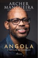 Angola - A Geração da Transição