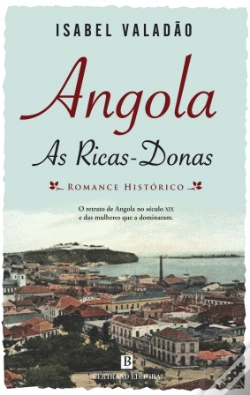 Capa do artigo Angola - As Ricas Donas