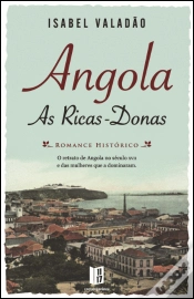 Capa do artigo Angola: As Ricas-Donas