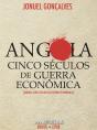 Angola Cinco Séculos De Guerra Econômica - Preview