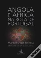 Angola e África na Rota de Portugal