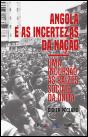 Angola e as Incertezas da Nação - Preview