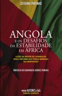 Angola e os Desafios da Estabilidade em África