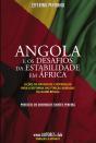 Angola e os Desafios da Estabilidade em África - Preview