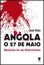 Angola - O 27 de Maio - Preview