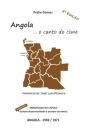 Angola… O Canto do Cisne - Preview
