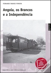 Angola, os Brancos e a Independência