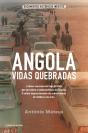 Angola: Vidas Quebradas - Preview