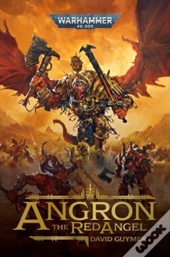 Angron: The Red Angel
