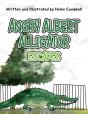 Angry Albert Alligator - Preview