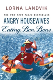 Capa do artigo Angry Housewives Eating Bon Bons
