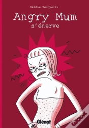 Capa do artigo Angry Mum Fait Des Efforts