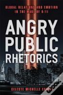 Angry Public Rhetorics