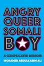 Angry Queer Somali Boy - Preview