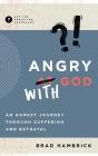 Angry With God - Preview