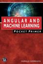 Angular And Machine Learning Pocket Primer - Preview
