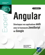 Capa do artigo Angular : Développez Vos Applications Web Avec Le Framework Javascript De Google (3e Édition)