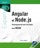 Angular Et Node.Js : Développement Web Full Stack Avec Mean