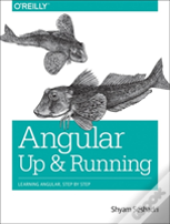 Angular: Up And Running