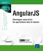 Angularjs ; Développez Aujourd'Hui Les Applications Web De Demain - Preview