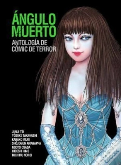 Capa do artigo Angulo Muerto: Antologia De Comic De Terror
