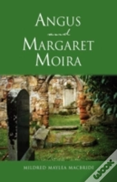 Angus And Margaret Moira