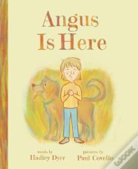 Angus Is Here