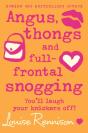 Angus, Thongs And Full-Frontal Snogging - Preview