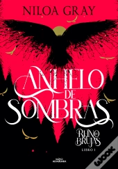 Anhelo De Sombras (Reino De Brujas 1)