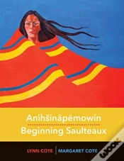 Capa do artigo Aniha Inapemowin / Beginning Saulteaux