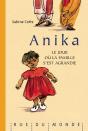 Anika ; Le Jour Ou La Famille S'Est Agrandie - Preview