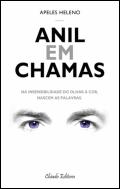 Anil em Chamas