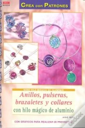 Capa do artigo Anillos, Pulseras, Brazaletes Y Collares Con Hilo Mágico De Aluminio