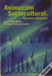 Animacion Sociocultural Nuevos Enfoques