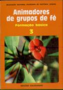 Animadores de Grupos de Fé 3