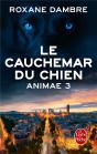 Animae T.3 ; Le Cauchemar Du Chien - Preview