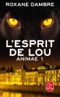 Animae Tome 1 : L'Esprit De Lou - Preview