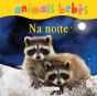 Animais bebés - Na Noite - Preview