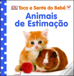 Capa do artigo Animais de Estimação - Toca e Sente do Bebé