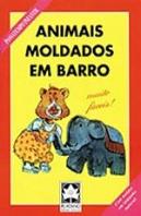 Animais Moldados em Barro