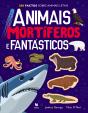 Animais Mortíferos e Fantásticos - Preview