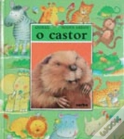 Capa do artigo Animais Nossos Amigos - O Castor