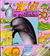 Animais Nossos Amigos - O Golfinho